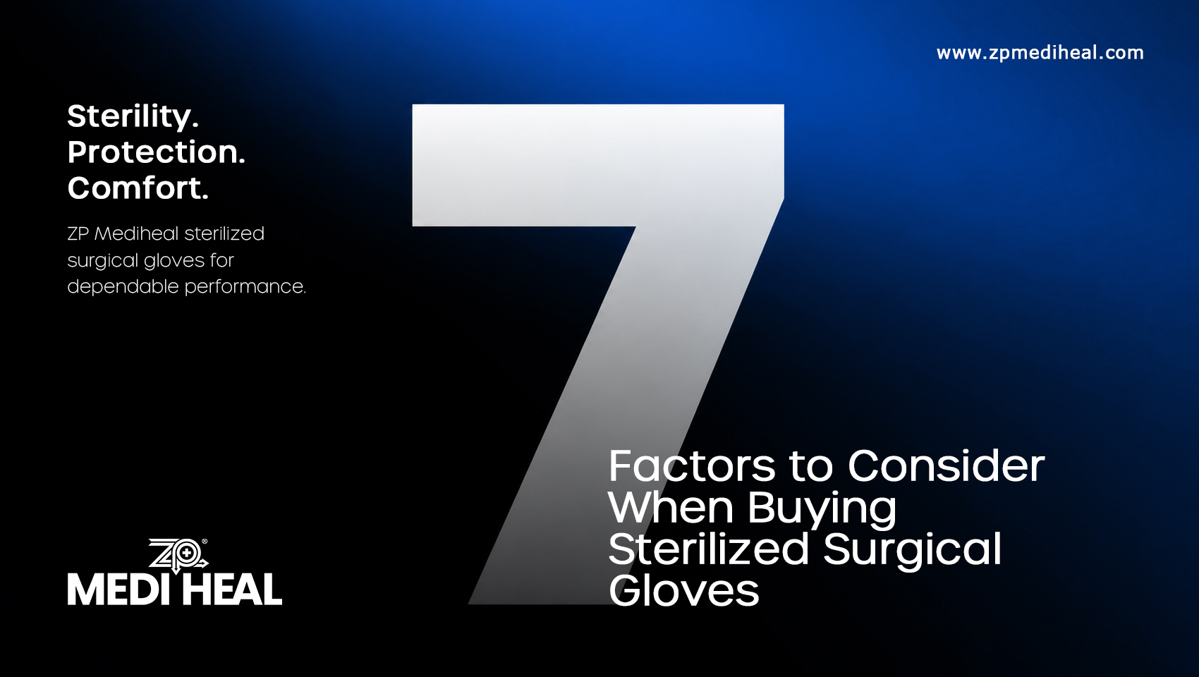 7 Factors to Consider When Buying Sterilized Surgical Gloves